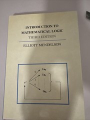 INTRODUCTION TO MATHEMATICAL LOGIC THIRD EDITION by ELLIOTT MENDELSON VG