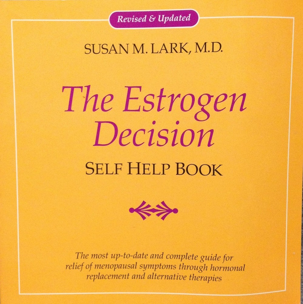 The Estrogen Decision: Self Help Book