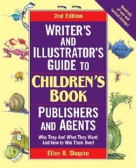 Writer’s & Illustrator’s Guide to Children’s Book Publishers and Agents, – GOOD