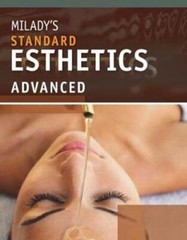 Milady’s Standard Esthetics: Advanced by Milady: Used