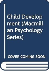 Child Development (Macmillan – Hardcover, by Salkind Neil J. – Acceptable