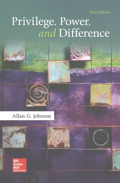 Privilege, Power, and Difference, Paperback by Johnson, Allan G., Ph.D., Bran…