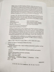 Healing with Whole Foods : Asian Traditions and Modern Nutrition by P. Pitchford