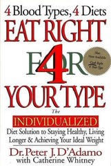 Eat Right 4 Your Type: The Individu…, Whitney, Cather