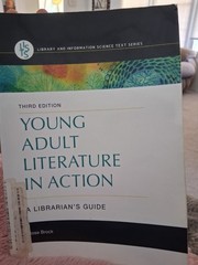 Library and Information Science Text Ser.: Young Adult Literature in Action