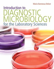 Introduction to Diagnostic Microbiology for the Laboratory Sciences: .