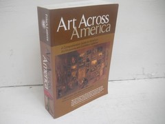 Art Across America: A Guide to American Art Museums ~ Clean Ex-Lib Ships Boxed