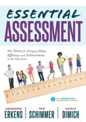 Essential Assessment: Six Tenets for Bringing Hope, Efficacy, and Achieve – GOOD