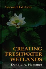 Creating Freshwater Wetlands by Hammer, Donald A., Acceptable Book