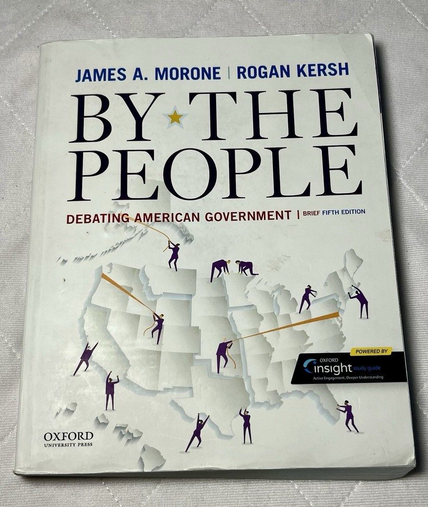 By The People Book Debating American Government Brief Fifth Edition Paperback
