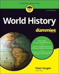 World History for Dummies, Paperback by Haugen, Peter, Brand New, Free shippi…
