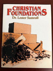 Christian Foundations by Lester Sumrall Paperback *VG* 2001 Reprint Edition