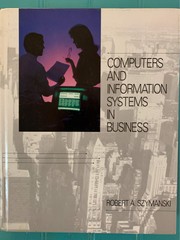 Computers and Information Systems in Business – Szymanski, Robert A. – Hardc…