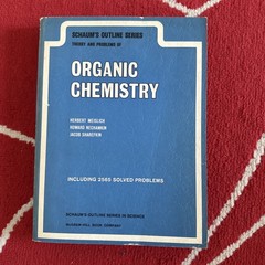 Schaum’s Outline Ser.: Schaum’s Outline of Organic Chemistry by Herbert Meislic