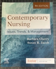 Contemporary Nursing : Issues, Trends, and Management by Barbara Cherry and…