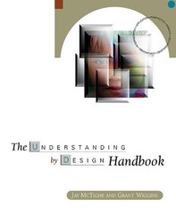 The Understanding by Design Handbook Spiral Grant, McTighe, Jay W