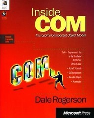 Inside Com (Microsoft Programming Series) by Dale Rogerson