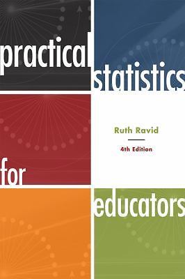 Practical Statistics for Educators by Ravid, Ruth