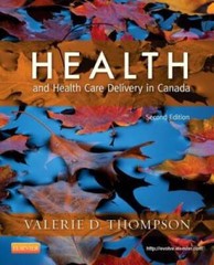 Health and Health Care Delivery in Canada, 2e – Paperback – VERY GOOD
