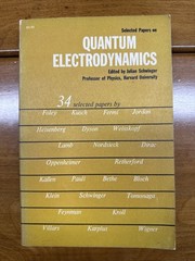 Julian Schwinger Selected Papers on Quantum Electrodynamics Dover 1958