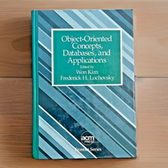 Object-Oriented Concepts, Databases… ~ Won Kim ~ Hardcover ~ *VERY GOOD*