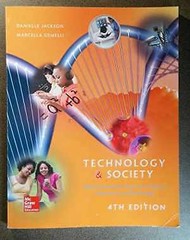 Technology & Society: – Textbook, by Danielle Jackson; Marcella – Acceptable n