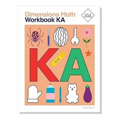 Dimensions Math Workbook KA | – Paperback, by Singapore Math Inc. – Acceptable a