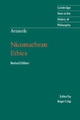 Aristotle: Nicomachean Ethics (Cambridge Texts in the History of Philosophy), Ar