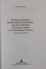 Economic Growth, Biodiversity Conservation, and Human Capital: Guatemala 2004