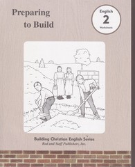 Rod and Staff – English 2 Preparing to Build Worksheets 9780739909041