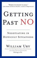 Getting Past No: Negotiating in Difficult- paperback, 9780553371314, William Ury