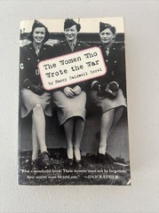 Women Who Wrote the War by Arcade Publishing Staff, Nancy Caldwell Sorel and…