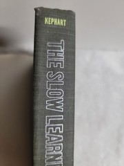 The Slow Learner in the Classroom Hardcover Newell C. Kephart 1971 HC DJ