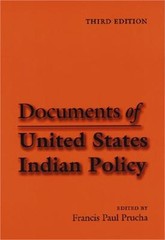 Documents of United States Indian Policy: Third Edition (Paperback or Softback)