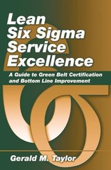 Lean Six Sigma Service Excellence: A Guide to Green Belt Certi…