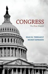 Congress: The First Branch, Edwards, Mickey,Theriault, Sean M., New Book