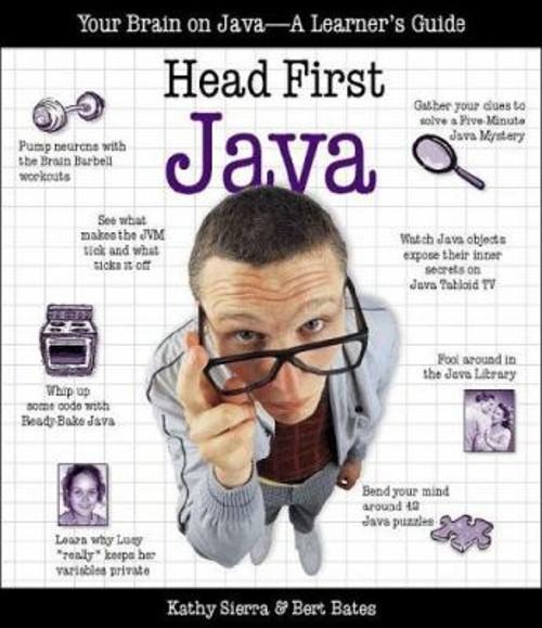 Head First Java : Your Brain on Java- A Learner’s Guide Paperback