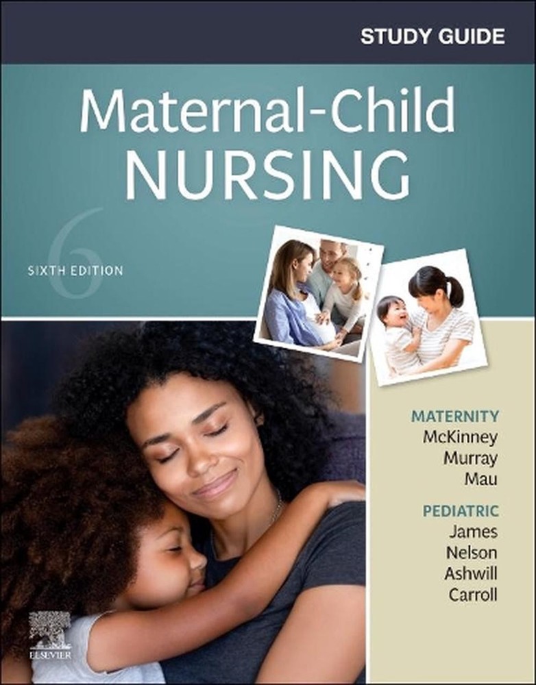 Study Guide for Maternal-Child Nursing by Emily Slone McKinney (English) Paperba
