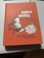 Modern Welding 1967 Vintage Textbook Hardcover Goodheart-Willcox Shop Manual