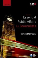 Essential Public Affairs for Journalists by Morrison, James Book The Fast Free