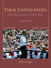 These United States: The Questions of Our Past, Concise Edition, Volume 2 – GOOD