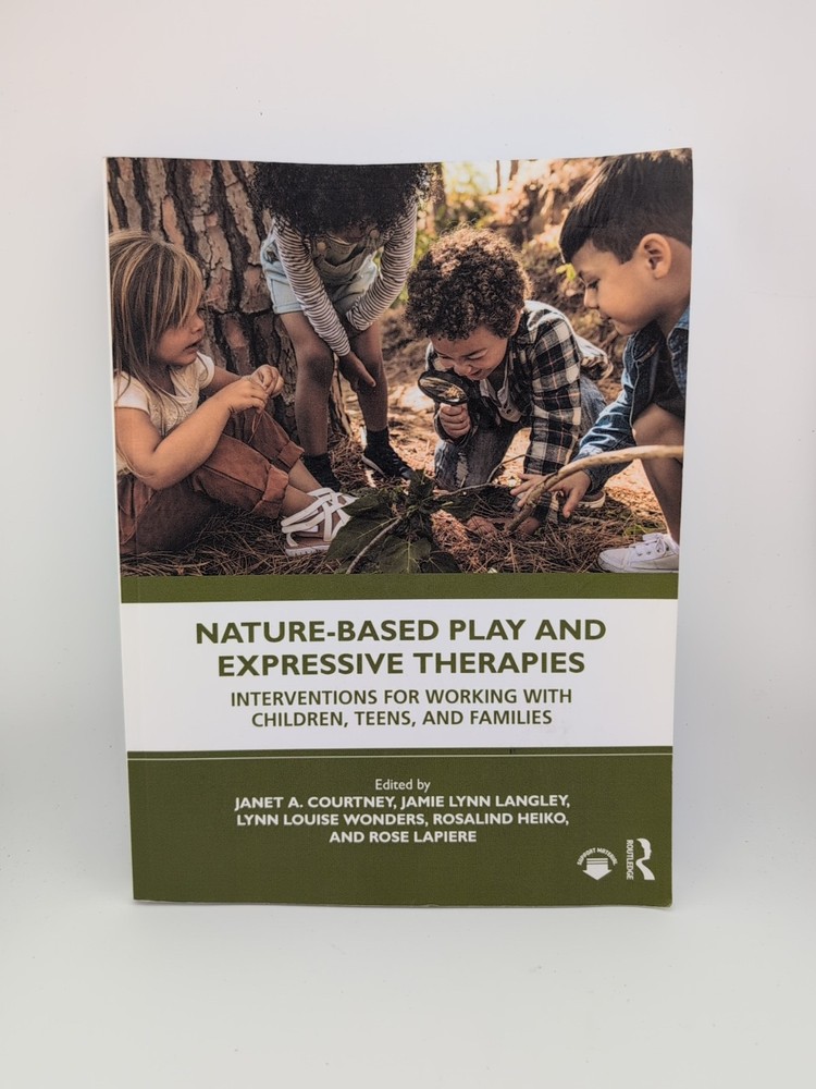 Nature-Based Play and Expressive Therapies for Children, Teens & Families