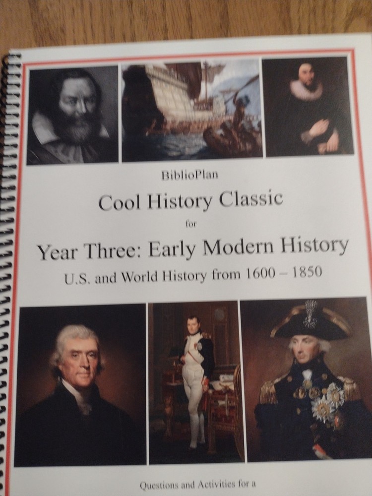 Biblioplan Cool History For Advanced Year Three Early Modern