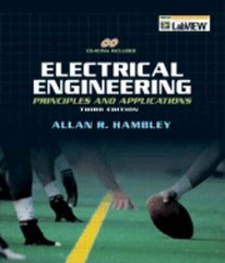 Electrical Engineering: Principles & Applications by Allan R Hambley: Used