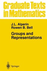 Groups and Representations (Graduate Texts in Mathematics) – paperback Alper…