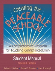 Creating the Peaceable School: A Comprehensive Program for Teaching Conflict…