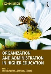 Organization and Administration in Higher Education by