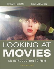 Looking at Movies : An Introduction to Film Richard, Monahan, Dav