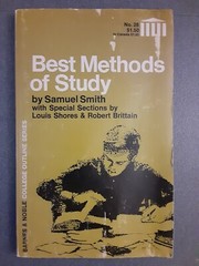 Best Methods of Study – Samuel Smith – Fourth Edition – 1970 – Vintage – Bad