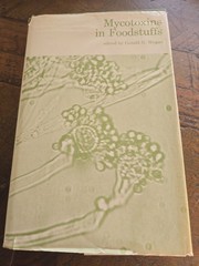 1965 Mycotoxins in Foodstuffs Edited By Gerald N. Wogan HC DJ